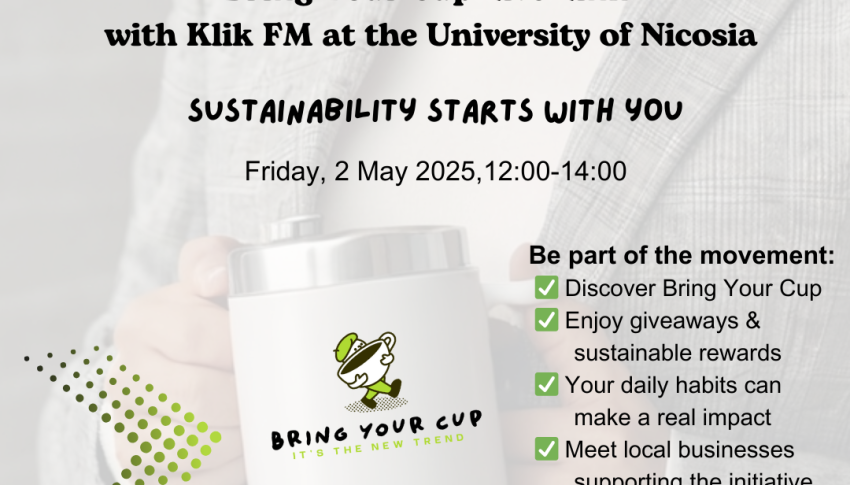 Bring Your Cup Live Link with Klik FM at the University of Nicosia – Sustainability Starts with You